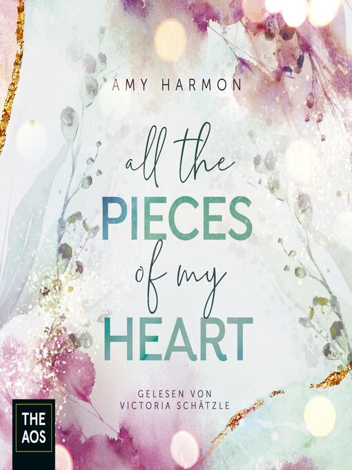 Titeldetails für All the Pieces of my Heart nach Amy Harmon - Verfügbar